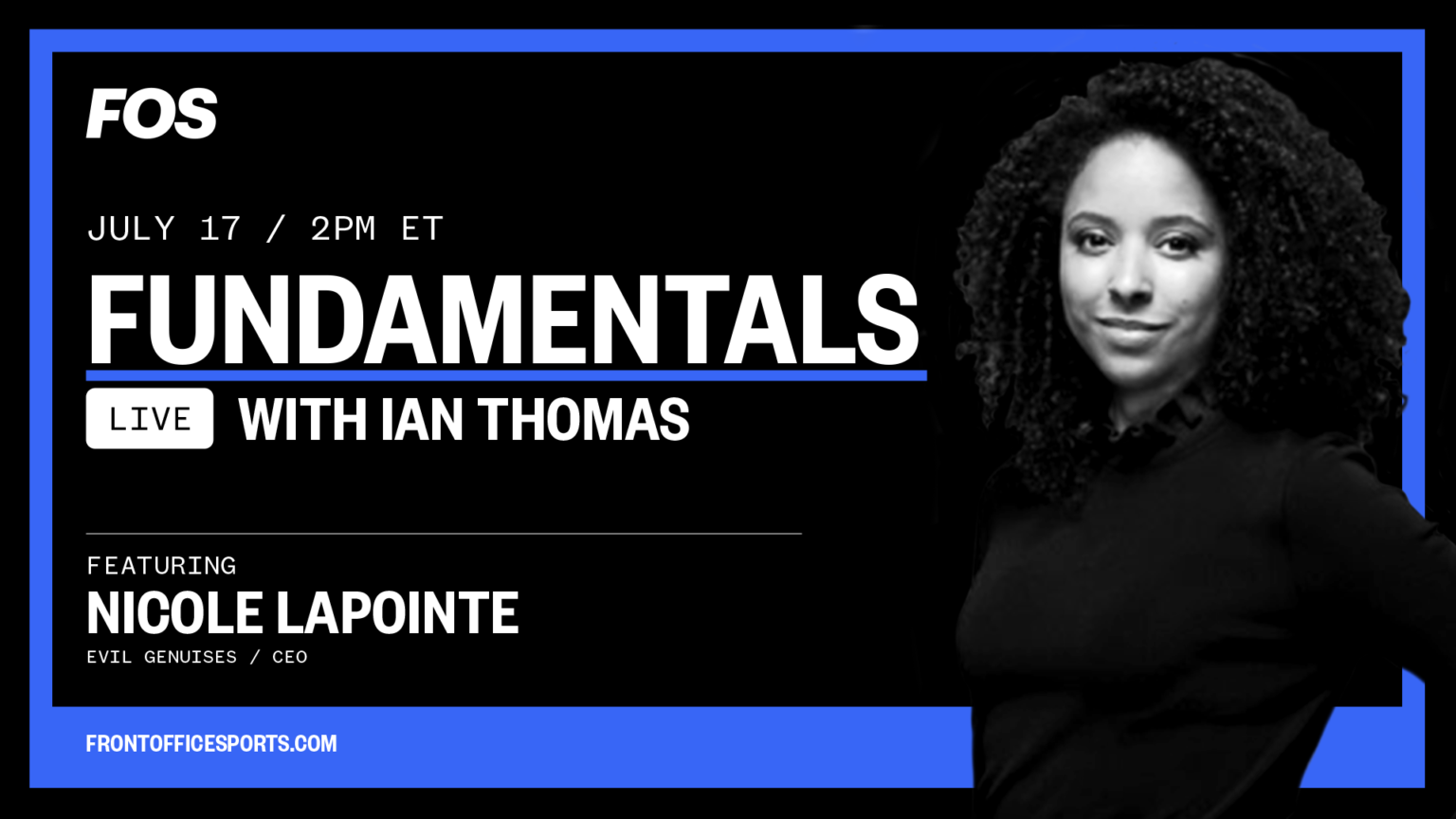 Fundamentals Evil Geniuses CEO Nicole LaPointe Jameson Front Office 