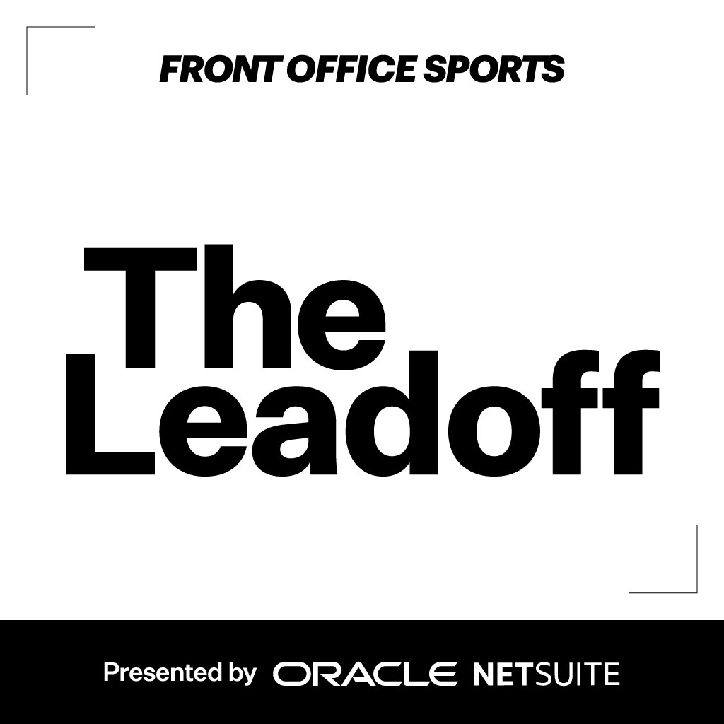 The Leadoff - Front Office Sports